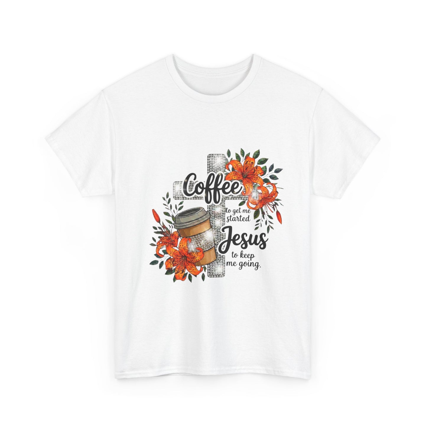Coffee & Jesus T-Shirt "Give Me Coffee - Give Me Jesus" Floral Tiger Lily Christian Tee