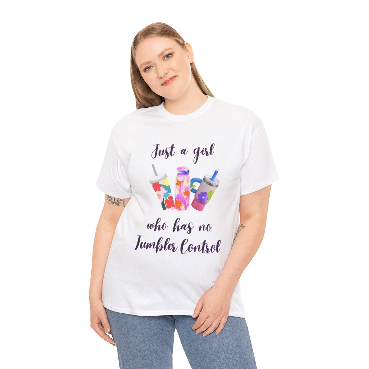 T-Shirt — "Just a girl who has no Tumbler Control" Colorful Tumbler Graphic Tee